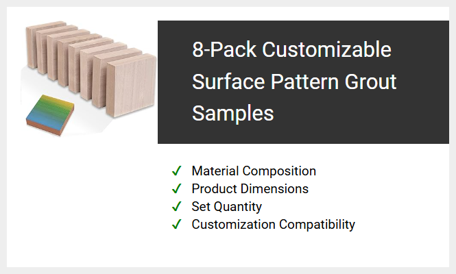 8-Pack Customizable Surface Pattern Grout Samples