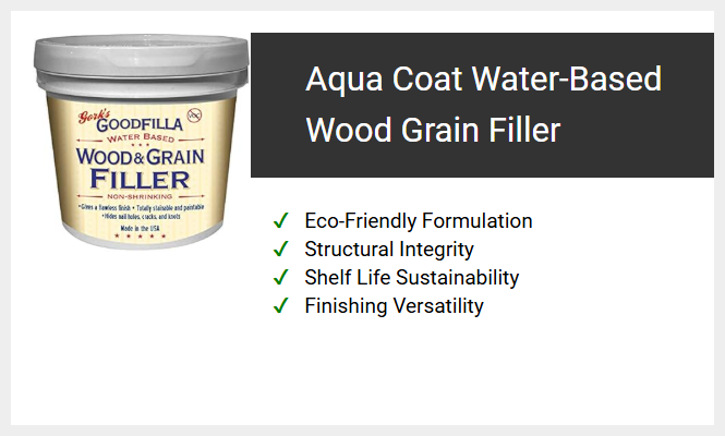 Aqua Coat Water-Based Wood Grain Filler