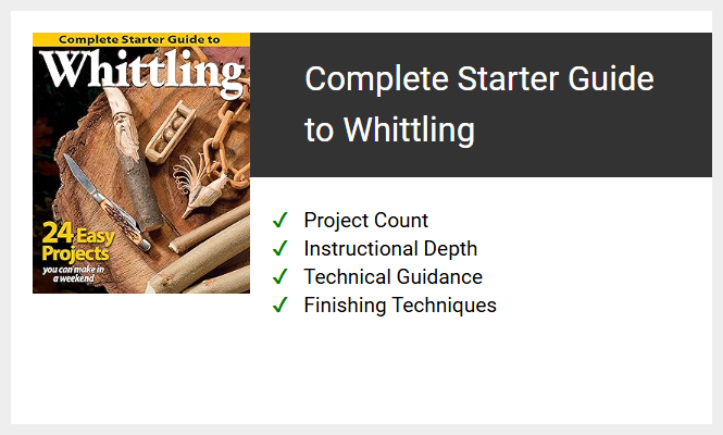 Complete Starter Guide to Whittling
