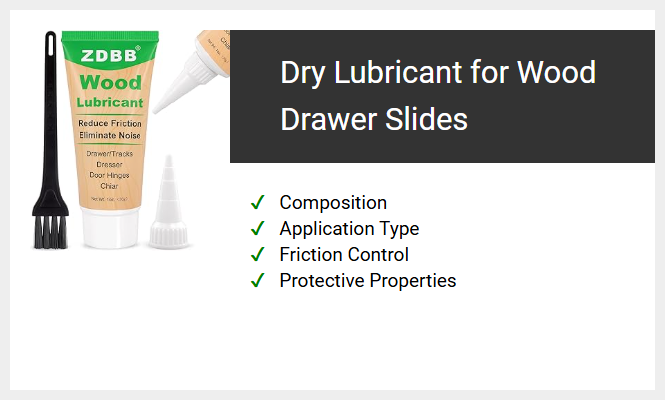 Dry Lubricant for Wood Drawer Slides
