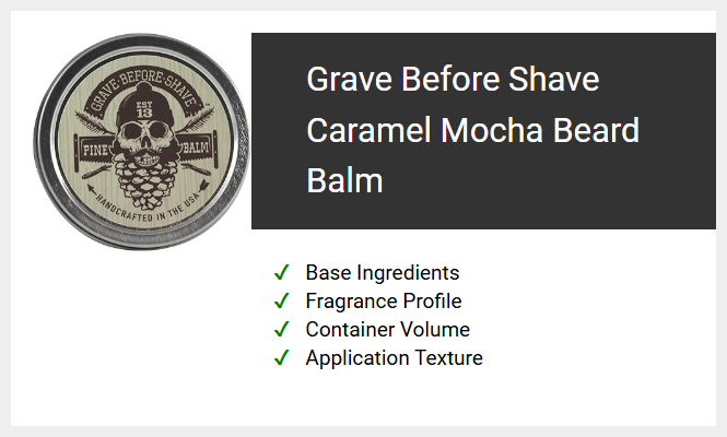 Grave Before Shave Caramel Mocha Beard Balm