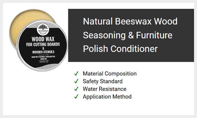 Natural Beeswax Wood Seasoning & Furniture Polish Conditioner