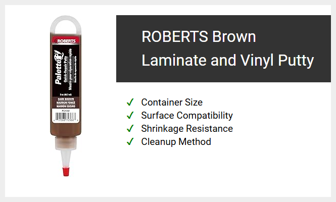 ROBERTS Brown Laminate and Vinyl Putty