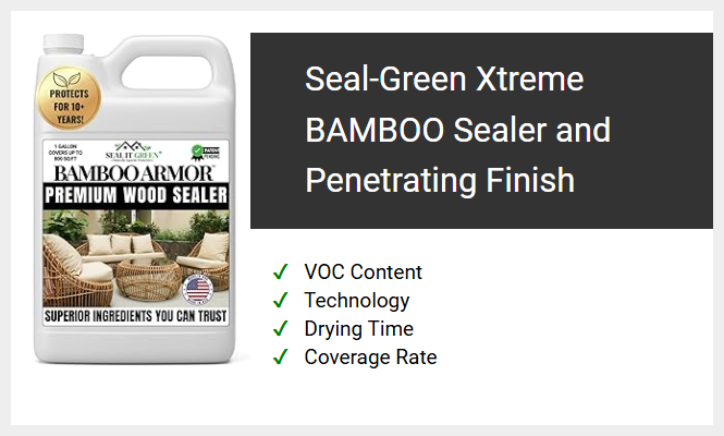 Seal-Green Xtreme BAMBOO Sealer and Penetrating Finish