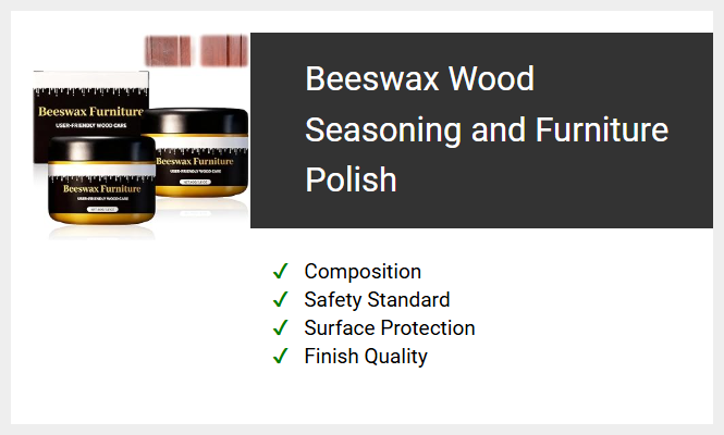 Beeswax Wood Seasoning and Furniture Polish