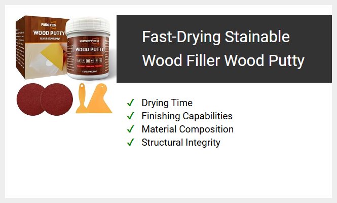 Fast-Drying Stainable Wood Filler Wood Putty