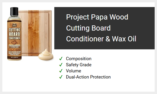 Project Papa Wood Cutting Board Conditioner & Wax Oil