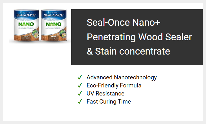Seal-Once Nano+ Penetrating Wood Sealer & Stain concentrate