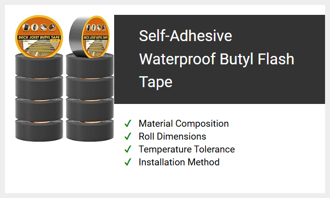 Self-Adhesive Waterproof Butyl Flash Tape