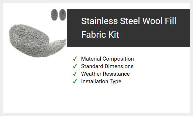 Stainless Steel Wool Fill Fabric Kit