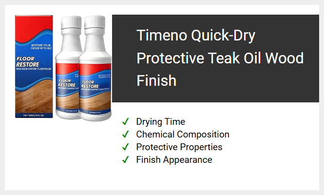 Timeno Quick-Dry Protective Teak Oil Wood Finish