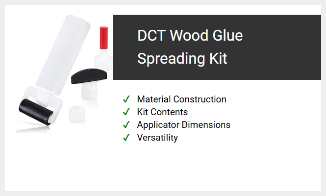 DCT Wood Glue Spreading Kit