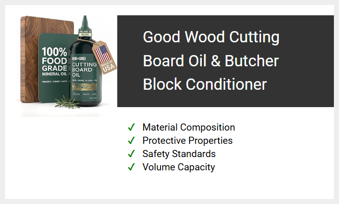 Good Wood Cutting Board Oil & Butcher Block Conditioner