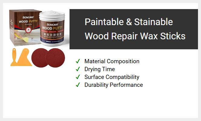 Paintable and Stainable Wood Repair Wax Sticks