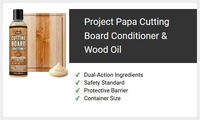 Project Papa Cutting Board Conditioner & Wood Oil