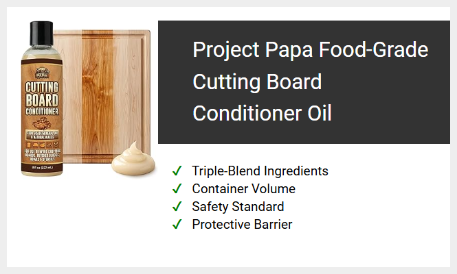 Project Papa Food-Grade Cutting Board Conditioner Oil