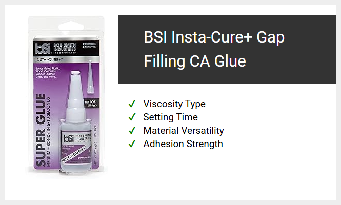 BSI Insta-Cure+ Gap Filling CA Glue