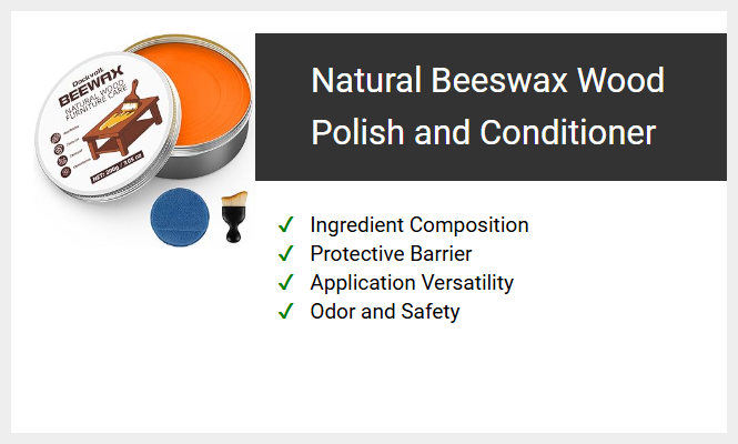 Natural Beeswax Wood Polish and Conditioner