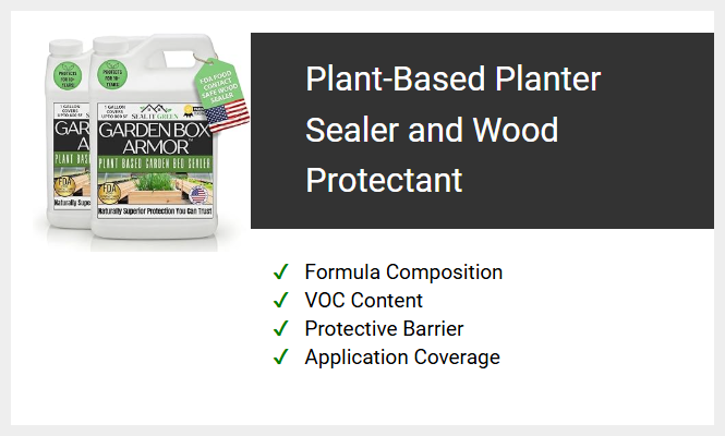 Plant-Based Planter Sealer and Wood Protectant