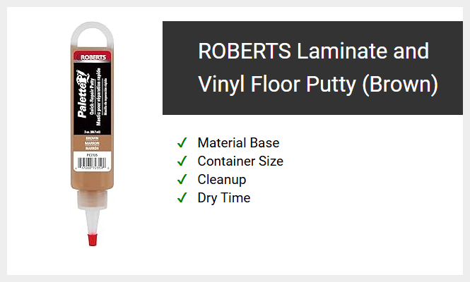 ROBERTS Laminate and Vinyl Floor Putty (Brown)
