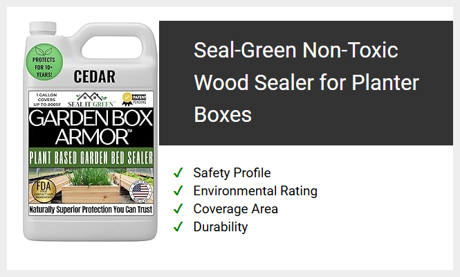 Seal-Green Non-Toxic Wood Sealer for Planter Boxes