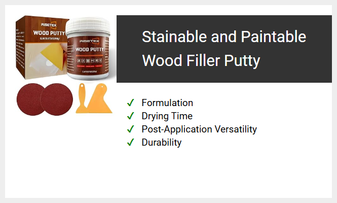 Stainable and Paintable Wood Filler Putty