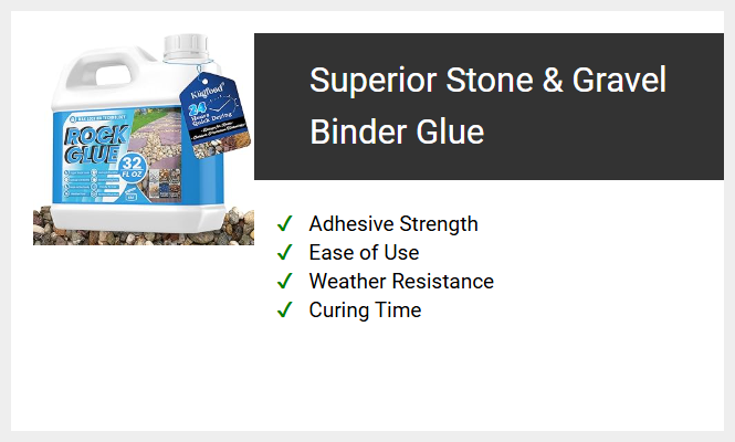 Superior Stone & Gravel Binder Glue