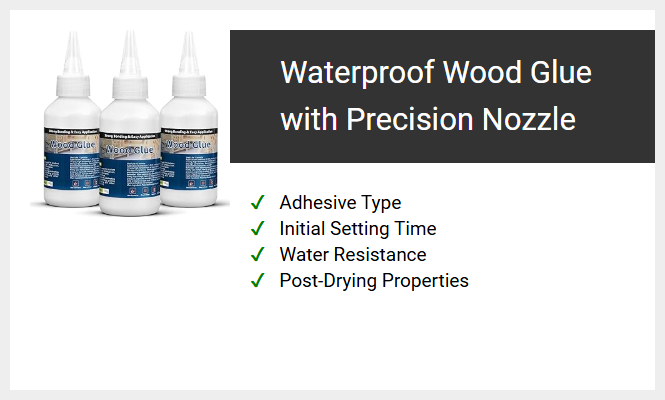 Waterproof Wood Glue with Precision Nozzle
