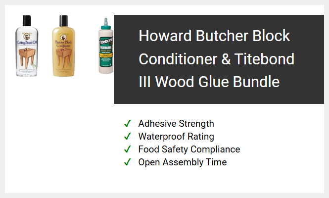Howard Butcher Block Conditioner & Titebond III Wood Glue Bundle