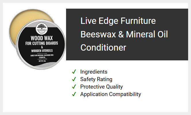 Live Edge Furniture Beeswax & Mineral Oil Conditioner