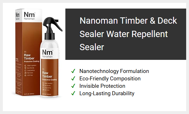Nanoman Timber & Deck Sealer Water Repellent Sealer