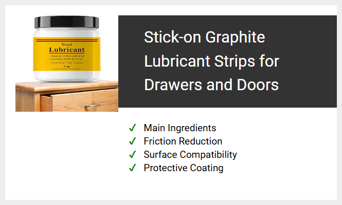 Stick-on Graphite Lubricant Strips for Drawers and Doors