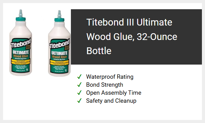 Titebond III Ultimate Wood Glue, 32-Ounce Bottle
