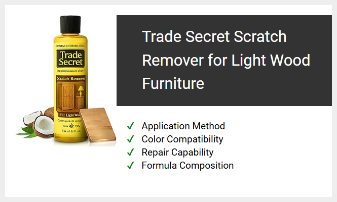 Trade Secret Scratch Remover for Light Wood Furniture