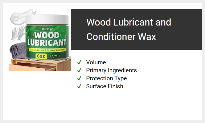Wood Lubricant and Conditioner Wax