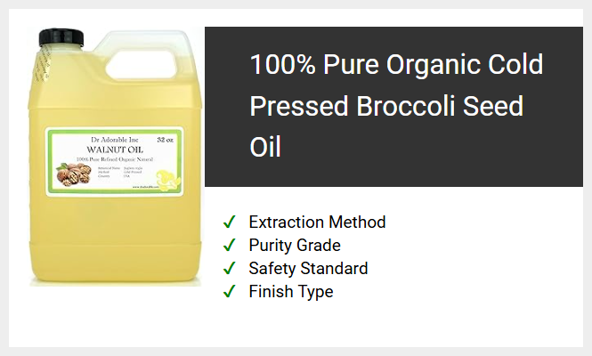 100% Pure Organic Cold Pressed Broccoli Seed Oil