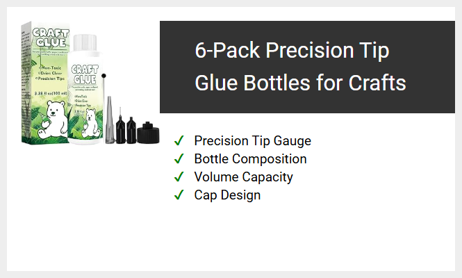 6-Pack Precision Tip Glue Bottles for Crafts