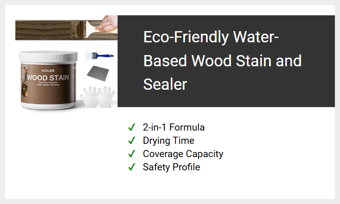 Eco-Friendly Water-Based Wood Stain and Sealer