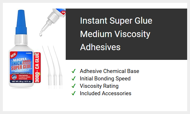 Instant Super Glue Medium Viscosity Adhesives
