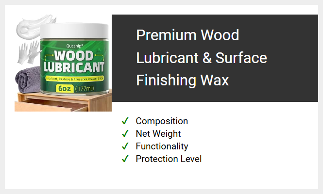Premium Wood Lubricant & Surface Finishing Wax