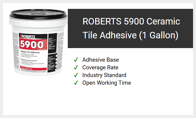 ROBERTS 5900 Ceramic Tile Adhesive (1 Gallon)
