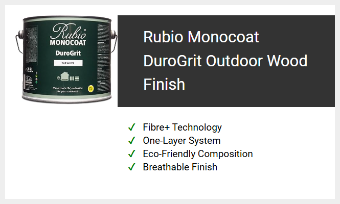 Rubio Monocoat DuroGrit Outdoor Wood Finish
