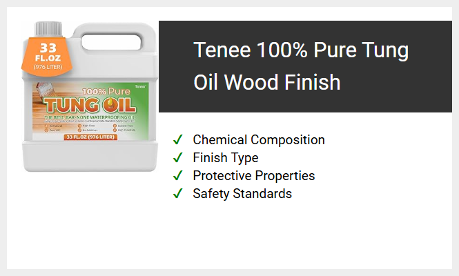 Tenee 100% Pure Tung Oil Wood Finish